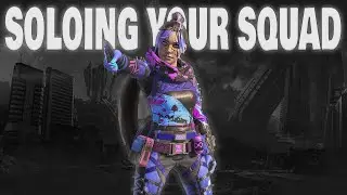 Soloing YOUR squad!