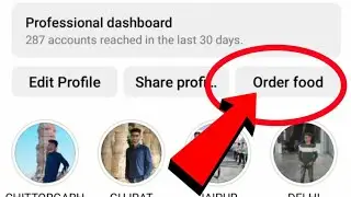 How to Remove Food Order  from Instagram Profile