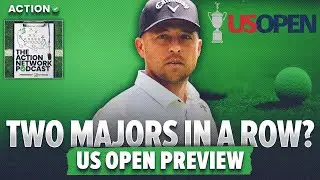 Bet Xander Schauffele to WIN U.S. Open? Golf Picks & PGA Tour Predictions | Action Network Podcast
