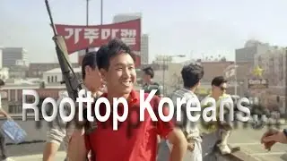 ''Rooftop Koreans,, a right to bear arms (edit)