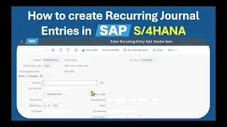 How to create recurring journal entries in SAP S/4HANA