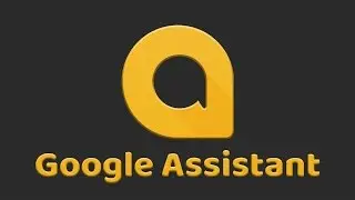 Google Assistant - Lets take a look