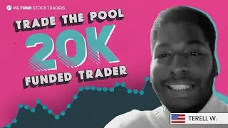 Getting Funded In Just 2 DAYS?! -Trade The Pool $20K Funded Trader, Terrell W.