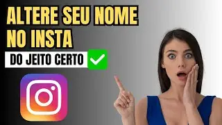 Como Mudar o Nome do Perfil no Instagram- Passo a Passo 2025