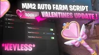 MM2 VALENTINES UPDATE SCRIPT 💘 | AUTOFARM, AUTO-WIN (NO KEY) 🗡️ MURDER MYSTERY 2