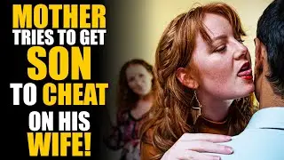 CRAZY Mother In Law Tries to Have Son CHEAT on HIS WIFE! | SAMEER BHAVNANI
