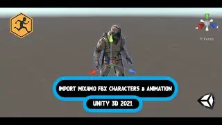 How To Import Mixamo Characters And Animation FBX To Unity 3D 2021