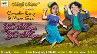 Yeo Moga, Yeo Moga... -  Comedian Selvy & Meena Goes