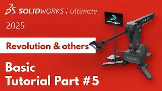 SolidWorks 2025 Basic Tutorial - Revolved Cut Feature - Rename Features in model three