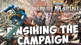Finishing The Space Marine 2 Campaign With @PixelatedApollo1