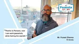 Fenesta Windows simply transformed Mr. Puneet's home both aesthetically and functionally.