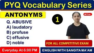 SSC Previous Year Antonyms II English With Sangita Ma'am II Class- 1 II 