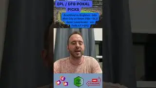 Best Soccer Picks Today ⚽️ | EPL Picks | DFB-Pokal Picks