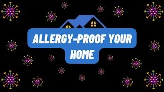 Allergy-proof your home