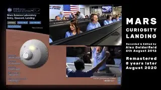 MARS Curiosity Landing - August 2012 [Remaster]