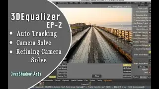 3DEqualizer - Auto Tracking & Camera Solve & Refining Camera Solve in 3DEqualizer4 [Basic] EP_02