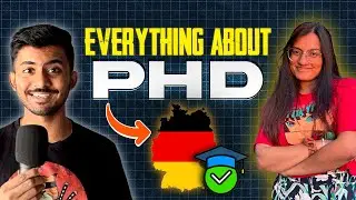 Everything about PhD in Germany [2024] 🇩🇪📖 | Interview with a PhD Student