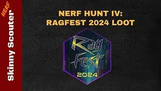 [NERF] (Scouting #4) Ragnaroctoberfest Loot 2024