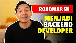 Roadmap Menjadi Backend Developer | ROADMAP.SH