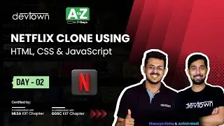 [LIVE] DAY 02 - Netflix Clone using HTML, CSS & JavaScript  | COMPLETE in 7 - Days