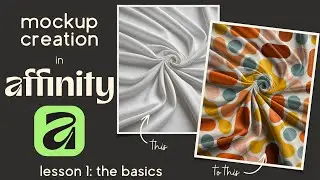 Affinity by Canva | Create a Full Canvas Mockup for Surface Pattern Designs | Intermediate Tutorial