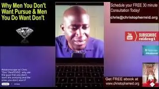 Doc Reid - Why the Men You Don't Want Pursue You But the One's You Do Are Not