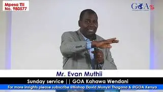 Back to Bethel || Mr. Evan Muthii