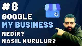 Benim İşletmem Nedir ? My Business Kurulum ve Doğrulama | Google Ads Eğitimi Full 2023 [Adım Adım]-8