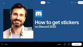 How To Get Stickers On Discord (2025)