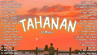 Top OPM Hits Philippines 2026 🎧 Tahanan – El Manu | Popular Tagalog Hits 2026