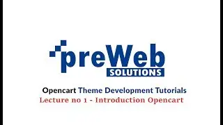 Opencart Theme Development Tutorials(English) - Introducting Opencart