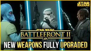 FULLY UPGRADED New Weapons Gameplay | Battlefront 2 Gameplay