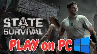 How to Play State of Survival on PC | Step-by-Step Guide!