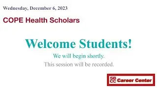 COPE Health Scholars - Information Session
