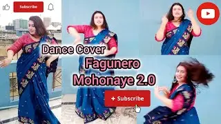 Fagunero Mohonaye 2.0| ফাগুনেরও মোহনায়| বসন্ত বাতাসে| Dance Cover #dance#fagunero_mohonai #trending