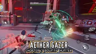 AETHER GAZER GAMEPLAY - CHAPTER 3 BOUNTY HUNTER @cucurutgames