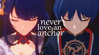 ei & scaramouche // never love an anchor
