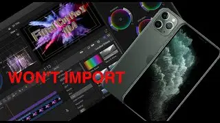 Final Cut Pro won't open iPhone Videos