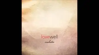 Soulostar - Love Well