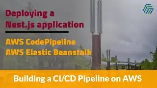 Building a CI/CD Pipeline for a Nest.js app with AWS Elastic Beanstalk and CodePipeline