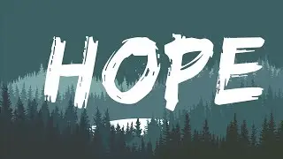 XXXTENTACION - Hope (Lyrics) Lyrics Video