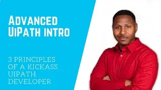 Advance UiPath - Intro