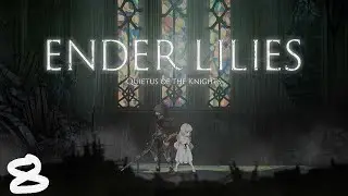 Ender Lilies Walkthrough - Stockade (Chapter 7)