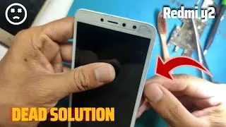 redmi y2 dead solution in simple way !  #mobile_clinic_boisar
