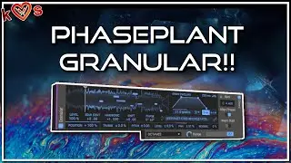 GRANULAR Phaseplant is here... and it's INSANE!