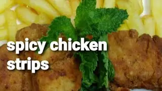 Spicy Chicken strips | Reupload dahil nadelete
