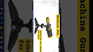Machine Gun in Onshape 