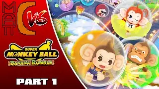 Matt-C vs. Super Monkey Ball Banana Rumble || Part 1: (Excited Monkey Noises)