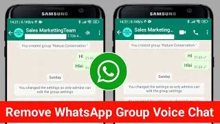 How to Turn Off Voice Chat Icon on WhatsApp Group | Remove WhatsApp Group Voice Chat Icon Delete