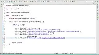 06 Creating the HibernateUtil class for getting a SessionFactory